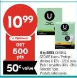 U by KOTEX CLEAN & SECURE Liners / Protège-dessous (112's - 126's) or/ou Pads / serviettes (40's - 60's)