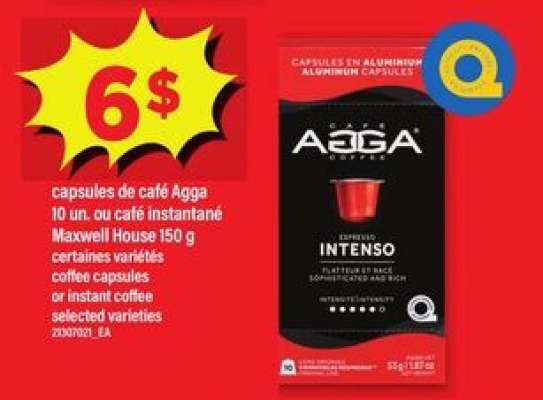 Capsules de café Agga ou café instantané Maxwell House