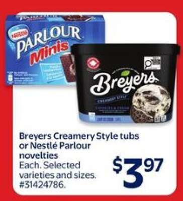 Breyers Creamery Style tubs or Nestlé Parlour novelties