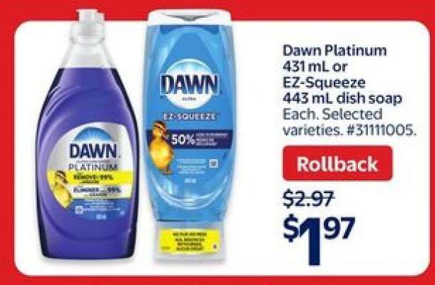 Dawn Platinum or EZ-Squeeze Dish Soap