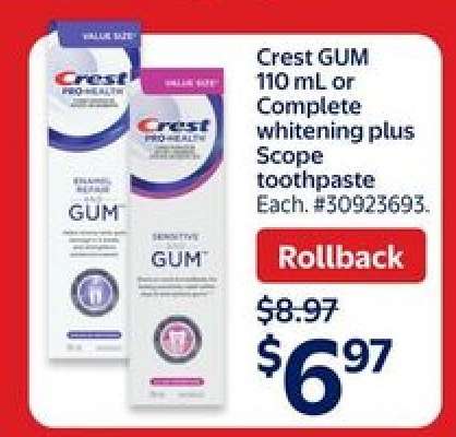 Crest GUM 110 mL or Complete whitening plus Scope toothpaste