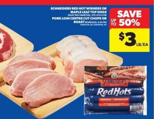 Schneiders Red Hot Wieners or Maple Leaf Top Dogs