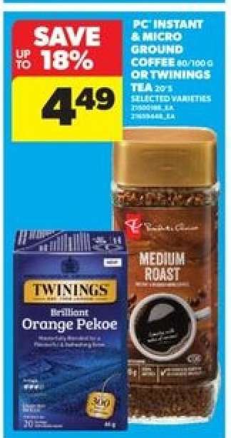 PC Instant & Micro Ground Coffee or Twinings Tea