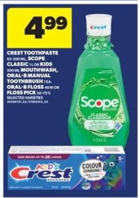 Crest Toothpaste, Scope Classic, Kids Mouthwash, Oral-B Manual Toothbrush, Oral-B Floss or Floss Pick