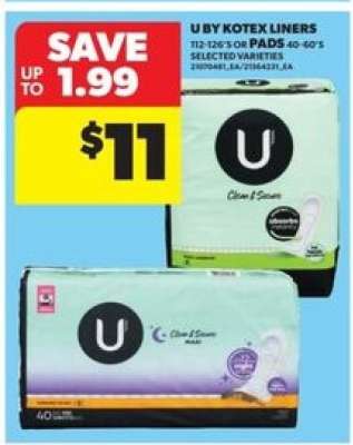 U by Kotex Liners or Pads