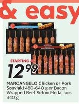 MARCANGELO Chicken or Pork Souvlaki or Bacon Wrapped Beef Sirloin Medallions