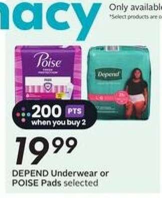 DEPEND UNDERWEAR OR POISE PADS