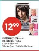 PREFERENCE, FÉRIA or/or COLORISTA Hair Colour