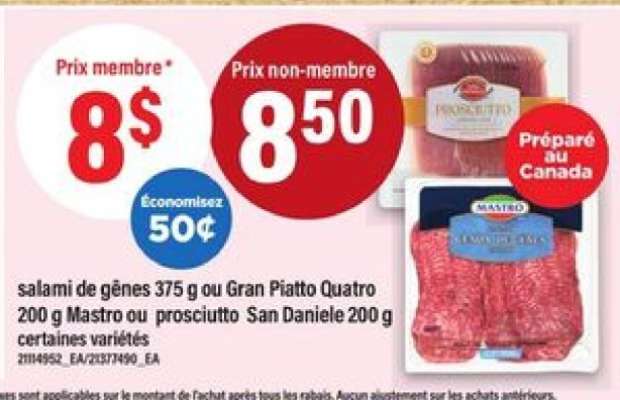 salami de gênes 375 g ou Gran Piatto Quatro 200 g Mastro ou prosciutto San Daniele 200 g