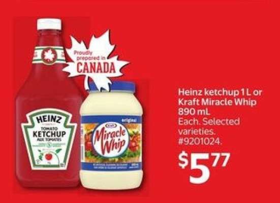 Heinz ketchup 1 L or Kraft Miracle Whip 890 mL