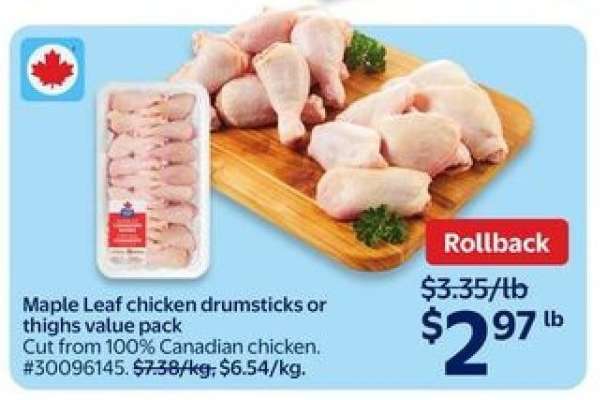 Maple Leaf Chicken Drumsticks or Thighs Value Pack