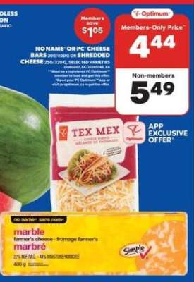 No Name or PC Cheese Bars or Shredded Cheese