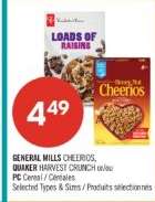 GENERAL MILLS CHEERIOS, QUAKER HARVEST CRUNCH or/ou PC Cereal / Céréales