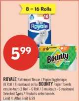 ROYALE Bathroom Tissue / BOUNTY Paper Towels