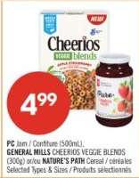 PC Jam / GENERAL MILLS CHEERIOS VEGGIE BLENDS / NATURE'S PATH Cereal