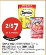 TEMPTATIONS CREAMY PURRR-ÉE (4's), WHISKAS (180g) or DELECTABLES SQUEEZE UP (4's)