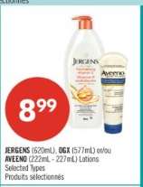 JERGENS (620mL), OGX (577mL) or/ou AVEENO (222mL - 227mL) Lotions