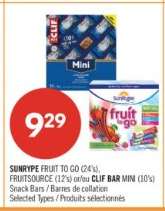 SUNRYPE FRUIT TO GO (24’s), FRUITSOURCE (12’s) or/and CLIF BAR MINI (10’s)