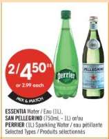 ESSENTIA Water / Eau (1L), SAN PELLEGRINO (750mL), PERRIER (1L) Sparkling Water / eau pétillante