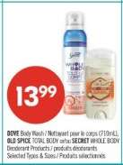 DOVE Body Wash / OLD SPICE TOTAL BODY or SECRET WHOLE BODY Deodorant Products