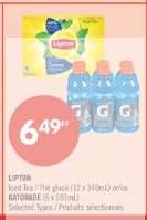 LIPTON Iced Tea / thé glacé (12 x 340mL) or/or GATORADE (6 x 591mL)