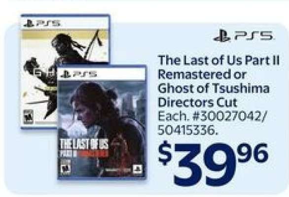 The Last of Us Part II Remastered or Ghost of Tsushima Directors Cut