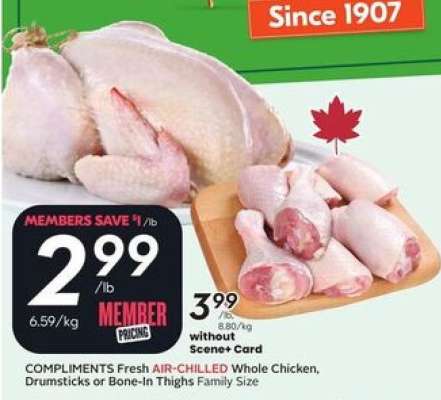 COMPLIMENTS Fresh AIR-CHILLED Whole Chicken, Drumsticks or Bone-In Thighs Family Size