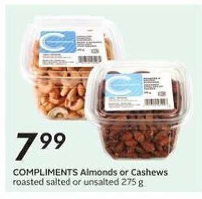 COMPLIMENTS Almonds or Cashews