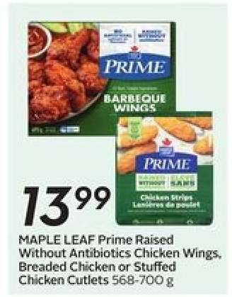 MAPLE LEAF Prime Raised Without Antibiotics Chicken Wings, Breaded Chicken or Stuffed Chicken Cutlets