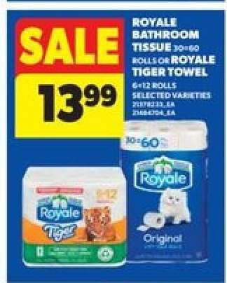 Royale Bathroom Tissue or Royale Tiger Towel