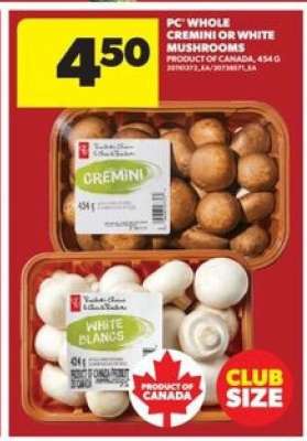 PC Whole Cremini or White Mushrooms