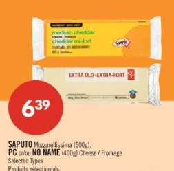 SAPUTO Mozzarellissima (500g), PC or NO NAME (400g) Cheese / Fromage