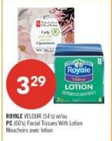 ROYALE VELOUR (54's) or/ou PC (60's) Facial Tissues With Lotion