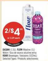 DASANI (1.5L), FLOW ALKALINE (1L) WATER ROAR BEVERAGES (532mL)