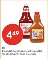PC Tomato Ketchup / Ketchup aux tomates (1L) or/or Plum Sauce / sauce aux prunes
