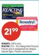 BENADRYL (100's) or/or REACTINE (25's - 40's) Allergy Relief Products