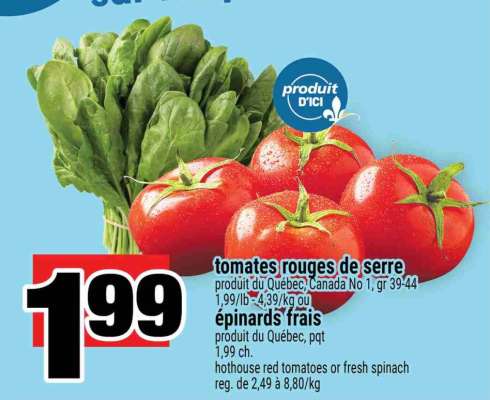 tomates rouges de serre ou épinards frais