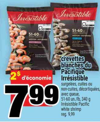 CREVETTES BLANCHES DU PACIFIQUE IRRÉSISTIBLE