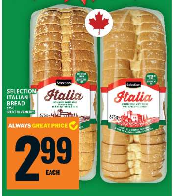 SELECTION ITALIAN BREAD*