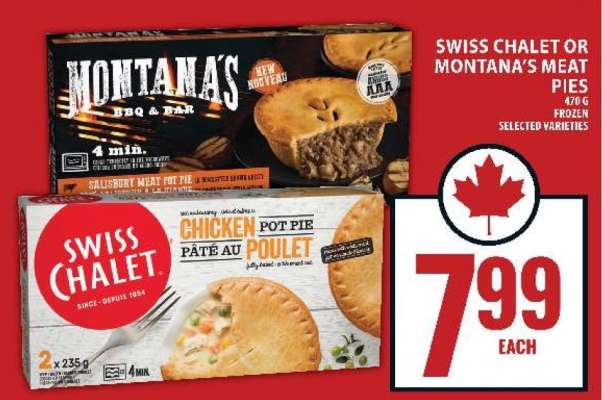 Swiss Chalet or Montana's Meat Pies