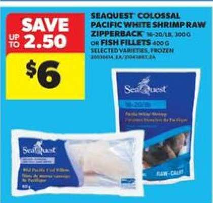 SEAQUEST Colossal Pacific White Shrimp Raw Zipperback or Fish Fillets
