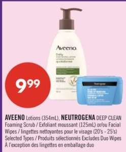 AVEENO Lotions (354mL), NEUTROGENA DEEP CLEAN Foaming Scrub / Exfoliant moussant (125mL) et/ou Facial Wipes