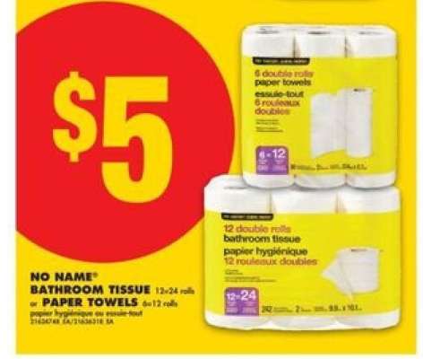 NO NAME BATHROOM TISSUE or PAPER TOWELS