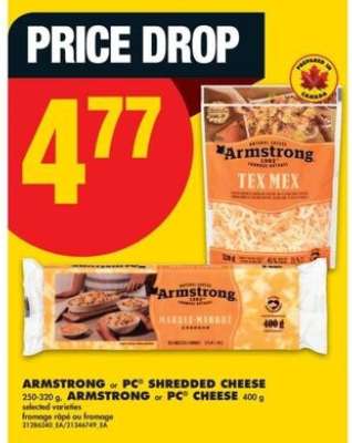 Armstrong or PC Shredded Cheese