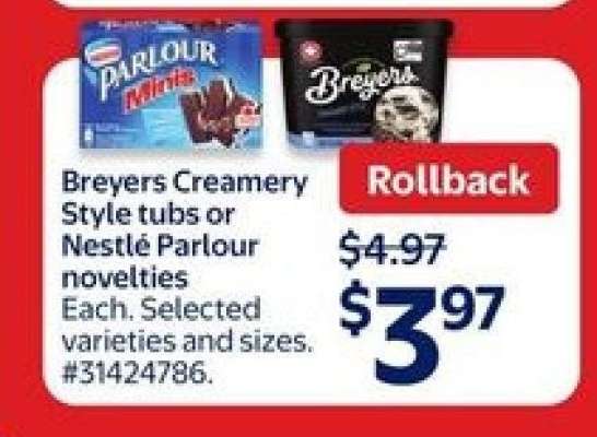 Breyers Creamery Style tubs or Nestlé Parlour novelties