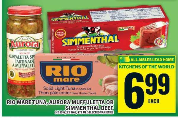 RIO MARE TUNA, AURORA MUFFULETTA OR SIMMENTHAL BEEF