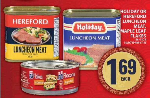 Holiday or Hereford Luncheon Meat, Maple Leaf Flakes