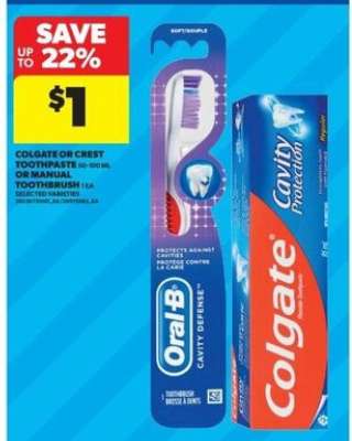 Colgate or Crest Toothpaste or Manual Toothbrush