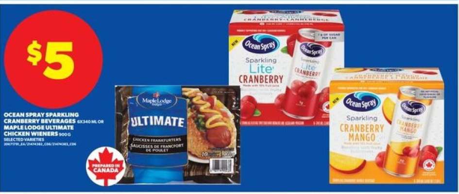 Ocean Spray Sparkling Cranberry Beverages or Maple Lodge Ultimate Chicken Wieners