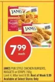 JANES PUB STYLE CHICKEN BURGERS, NUGGETS or STRIPS 700g